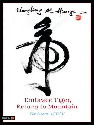 cover image of Embrace Tiger, Return to Mountain
